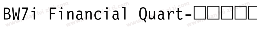 BW7i Financial Quart字体转换
